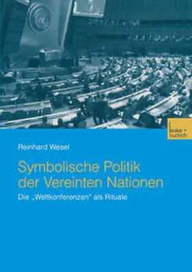 Wesel |  Symbolische Politik der Vereinten Nationen | eBook | Sack Fachmedien