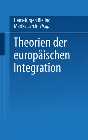 Bieling / Lerch |  Theorien der europäischen Integration | eBook | Sack Fachmedien
