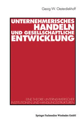  Unternehmerisches Handeln und gesellschaftliche Entwicklung | eBook | Sack Fachmedien