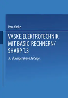 Vaske |  Elektrotechnik mit BASIC-Rechnern (SHARP) | eBook | Sack Fachmedien