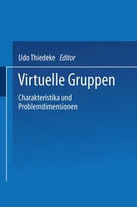 Thiedeke |  Virtuelle Gruppen | eBook | Sack Fachmedien