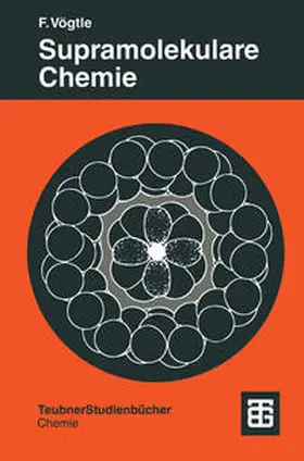 Vögtle |  Supramolekulare Chemie | eBook | Sack Fachmedien