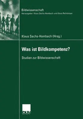 Sachs-Hombach |  Was ist Bildkompetenz? | eBook | Sack Fachmedien