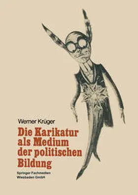  Die Karikatur als Medium in der politischen Bildung | eBook | Sack Fachmedien