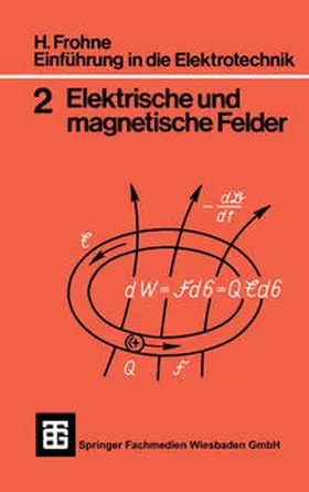 Frohne / Ueckert |  Einführung in die Elektrotechnik | eBook | Sack Fachmedien