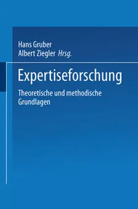Gruber / Ziegler |  Expertiseforschung | eBook | Sack Fachmedien