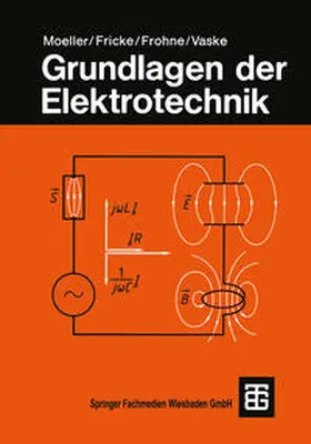 Moeller |  Grundlagen der Elektrotechnik | eBook | Sack Fachmedien