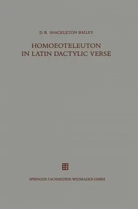  Homoeoteleuton in Latin dactylic verse | Buch |  Sack Fachmedien