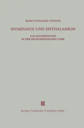  Hymenaios und Epithalamion | Buch |  Sack Fachmedien