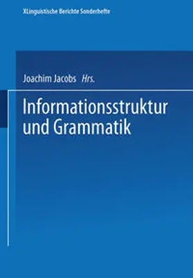 Jacobs |  Informationsstruktur und Grammatik | eBook | Sack Fachmedien