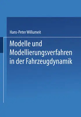  Modelle und Modellierungsverfahren in der Fahrzeugdynamik | eBook | Sack Fachmedien