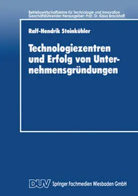  Technologiezentren und Erfolg von Unternehmensgründungen | eBook | Sack Fachmedien