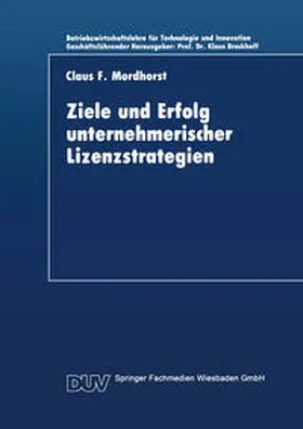  Ziele und Erfolg unternehmerischer Lizenzstrategien | eBook | Sack Fachmedien