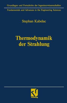 Kabelac | Kabelac, S: Thermodynamik der Strahlung | Buch | 978-3-663-12475-7 | sack.de