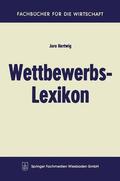 Hertwig |  Hertwig, J: Wettbewerbs-Lexikon | Buch |  Sack Fachmedien