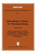 Fuchs / Loparo / Schwantag |  Fuchs, J: Unbewältigte Probleme der Planungsrechnung | Buch |  Sack Fachmedien