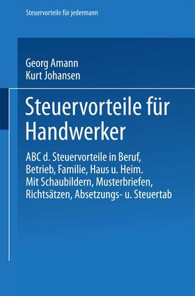 Amann / Johansen |  Johansen, K: Steuervorteile für Handwerker | Buch |  Sack Fachmedien