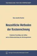 Rascher |  Rascher, H: Neuzeitliche Methoden der Kostenrechnung | Buch |  Sack Fachmedien