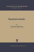 Mellerowicz |  Mellerowicz, K: Kapitalverkehr | Buch |  Sack Fachmedien