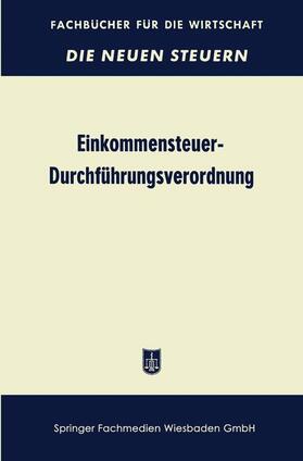 Betriebswirtschaftlicher Verlag Th. Gabler: Einkommensteuer- | Buch | 978-3-663-12640-9 | sack.de