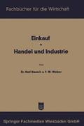 Raasch / Weber |  Weber, F: Einkauf in Handel und Industrie | Buch |  Sack Fachmedien