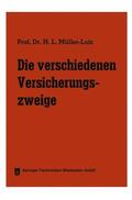 Müller-Lutz |  Müller-Lutz, H: Die verschiedenen Versicherungszweige | Buch |  Sack Fachmedien