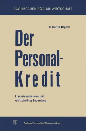 Ungerer |  Der Personalkredit | Buch |  Sack Fachmedien