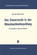 Blum |  Blum, M: Steuerrecht in der Bilanzbuchhalterprüfung | Buch |  Sack Fachmedien