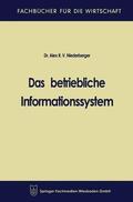 Niederberger |  Niederberger, A: Das betriebliche Informationssystem | Buch |  Sack Fachmedien