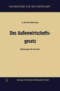 Müller-Hagen |  Müller-Hagen, B: Außenwirtschaftsgesetz | Buch |  Sack Fachmedien
