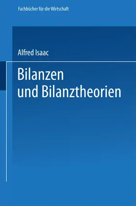 Isaac |  Bilanzen und Bilanztheorien | Buch |  Sack Fachmedien
