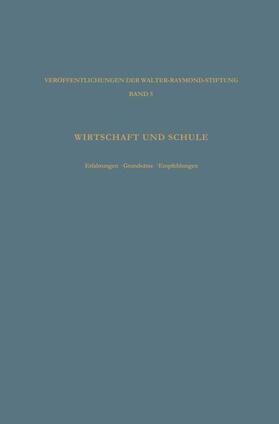 Vaubel / Loparo |  Walter-Raymond-Stiftung: Wirtschaft und Schule | Buch |  Sack Fachmedien