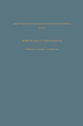 Vaubel / Loparo |  Walter-Raymond-Stiftung: Wirtschaft und Schule | Buch |  Sack Fachmedien