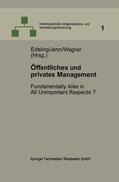 Edeling / Jann / Wagner |  Edeling, T: Öffentliches und privates Management | Buch |  Sack Fachmedien