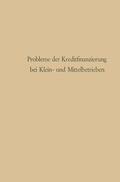 Schmölders |  Schmölders, G: Probleme der Kreditfinanzierung bei Klein- un | Buch |  Sack Fachmedien