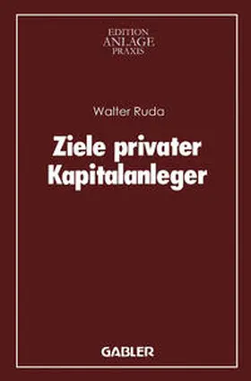 Ruda |  Ziele privater Kapitalanleger | eBook | Sack Fachmedien