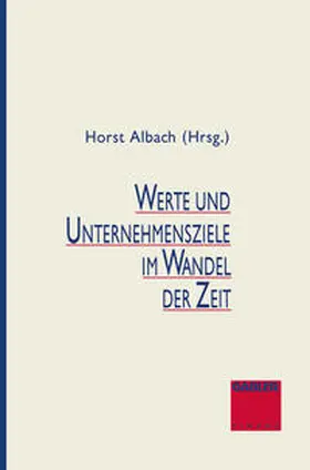 Albach | Werte und Unternehmensziele im Wandel der Zeit | E-Book | www.sack.de