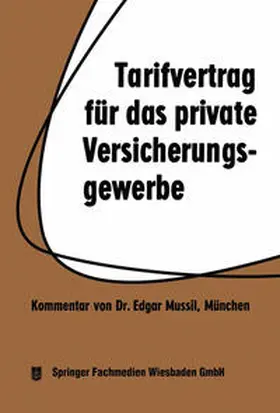 Mussil | Tarifvertrag für das private Versicherungsgewerbe | E-Book | www.sack.de