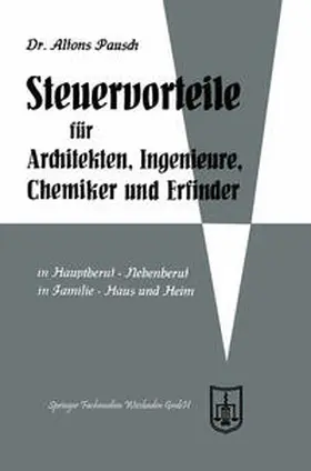 Pausch | Steuervorteile für Architekten, Ingenieure, Chemiker und Erfinder | E-Book | www.sack.de