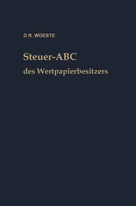 Woeste | Steuer-ABC des Wertpapierbesitzers | E-Book | www.sack.de
