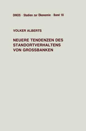 Alberts | Neuere Tendenzen des Standortverhaltens von Großbanken | E-Book | www.sack.de