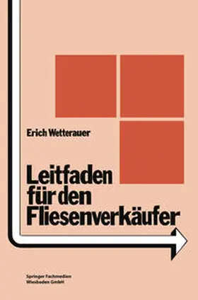 Wetterauer | Leitfaden für den Fliesenverkäufer | E-Book | www.sack.de
