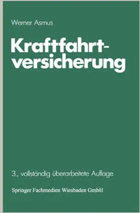 Asmus |  Kraftfahrtversicherung | eBook | Sack Fachmedien