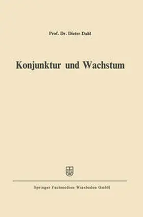 Dahl |  Konjunktur und Wachstum | eBook | Sack Fachmedien