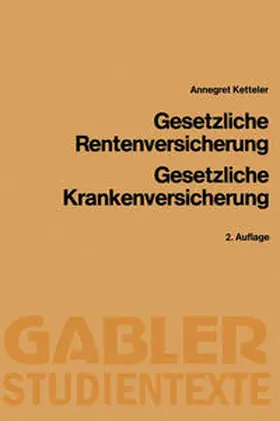 Ketteler | Gesetzliche Rentenversicherung, Gesetzliche Krankenversicherung | E-Book | www.sack.de