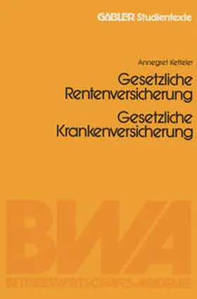 Witt |  Gesetzliche Rentenversicherung. Gesetzliche Krankenversicherung | eBook | Sack Fachmedien