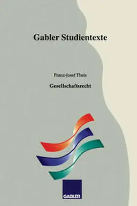 Theis | Gesellschaftsrecht | E-Book | www.sack.de