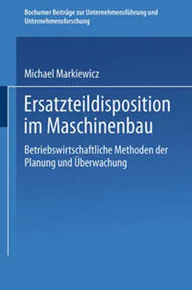 Markiewicz |  Ersatzteildisposition im Maschinenbau | eBook | Sack Fachmedien