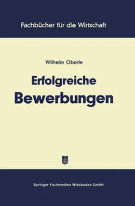 Oberle | Erfolgreiche Bewerbungen | E-Book | www.sack.de