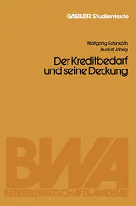 Schinköth / Jährig | Der Kapitalbedarf und seine Deckung | E-Book | www.sack.de